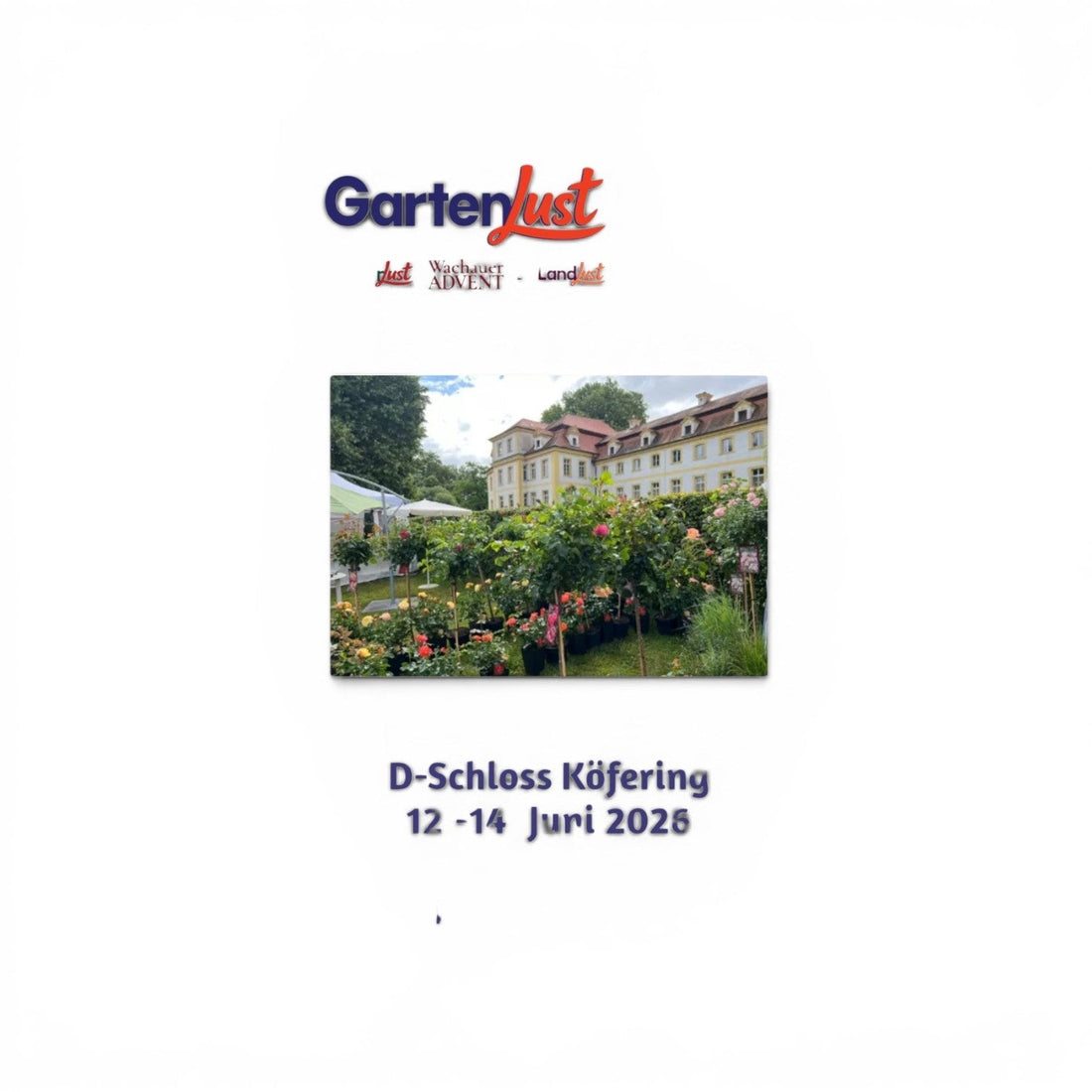 GartenLust 2026 auf Schloss Köfering